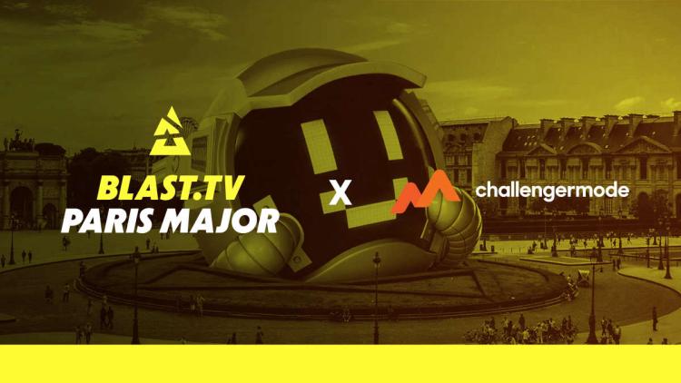 Challengermode wird Partner BLAST.tv Paris Major 2023