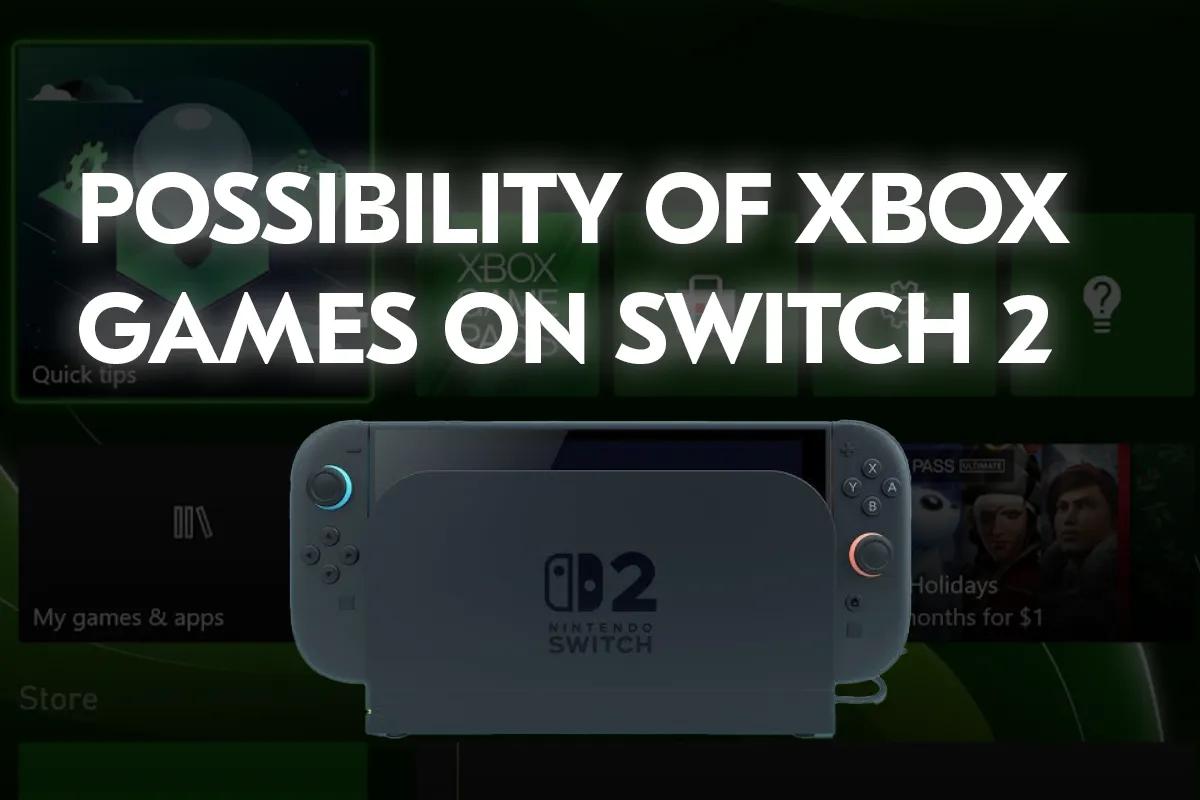 Xbox-Spiele erscheinen bestätigt auf Switch 2