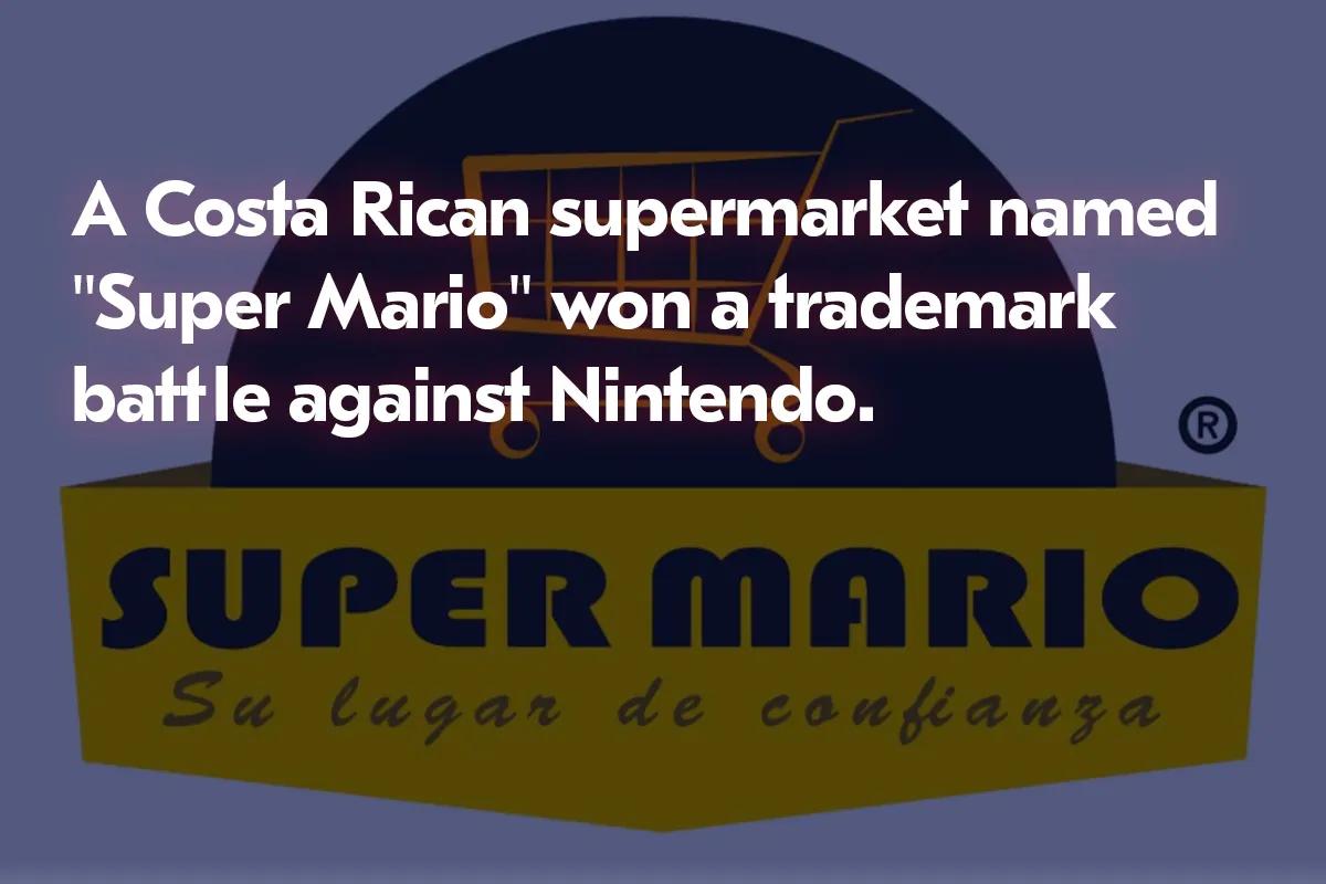 Supermarkt "Super Mario" in Costa Rica gewinnt Markenrechtsstreit gegen Nintendo