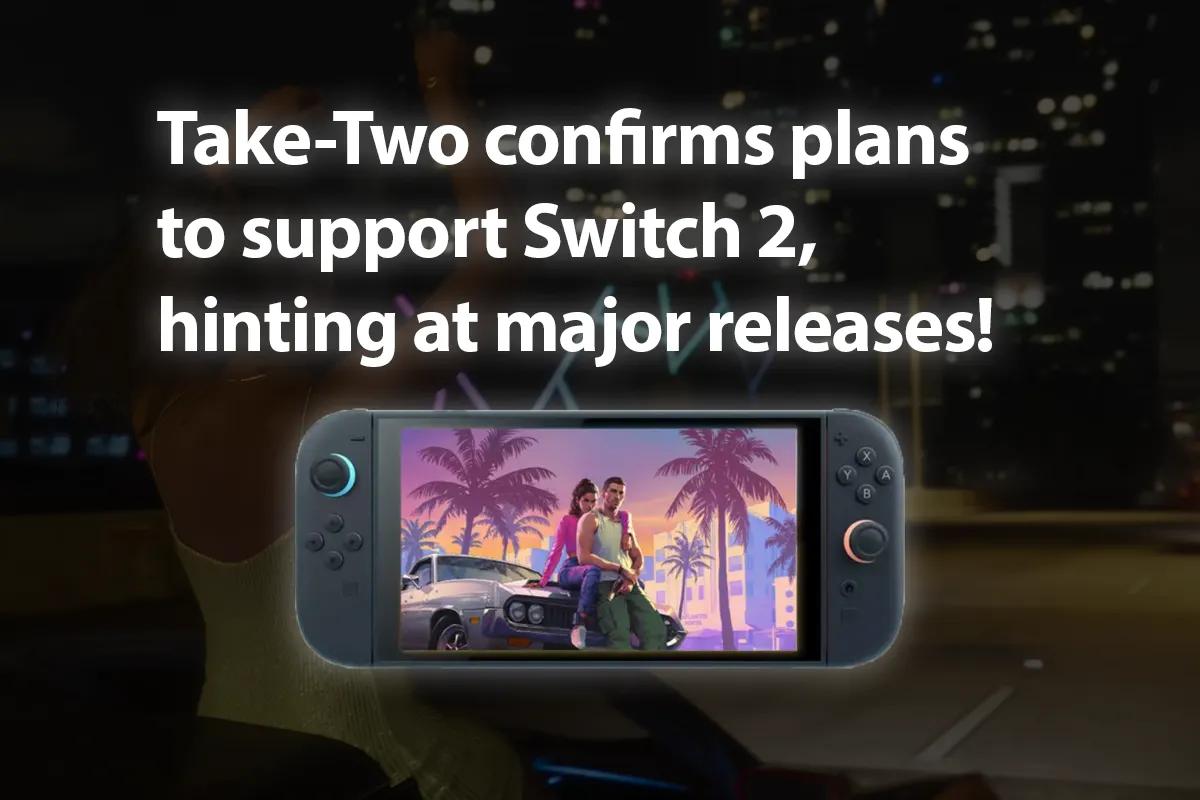 Take-Two erwartet, dass Switch 2 unterstützt wird