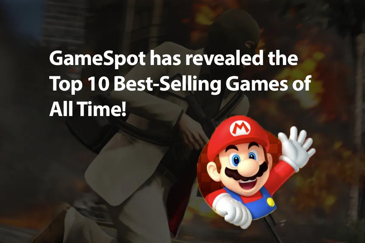 GameSpot veröffentlicht die Top 10 der meistverkauften Spiele mit einem lustigen ersten Platz!