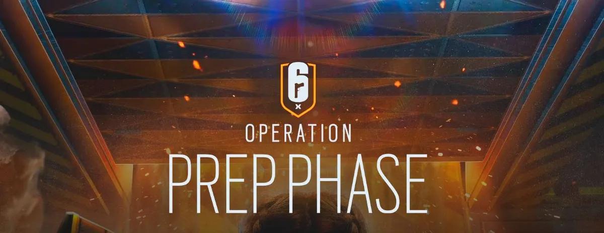 Rainbow Six Siege Y10S1 - Bereiten Sie sich auf die Operation Vorbereitungsphase vor