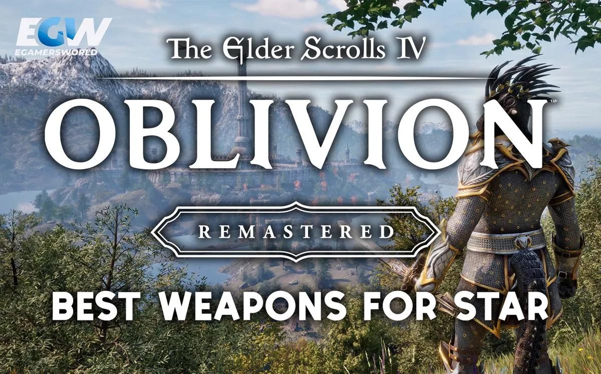 Oblivion Remastered Beste Frühwaffen