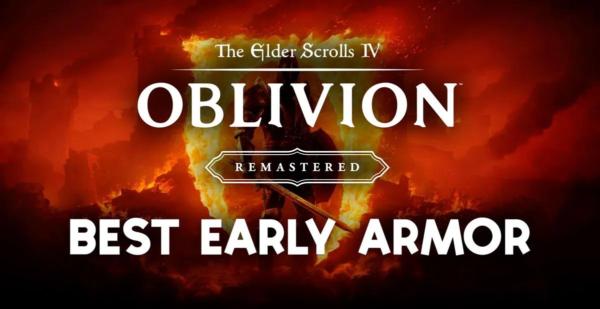 Oblivion Remastered Beste frühe Rüstung