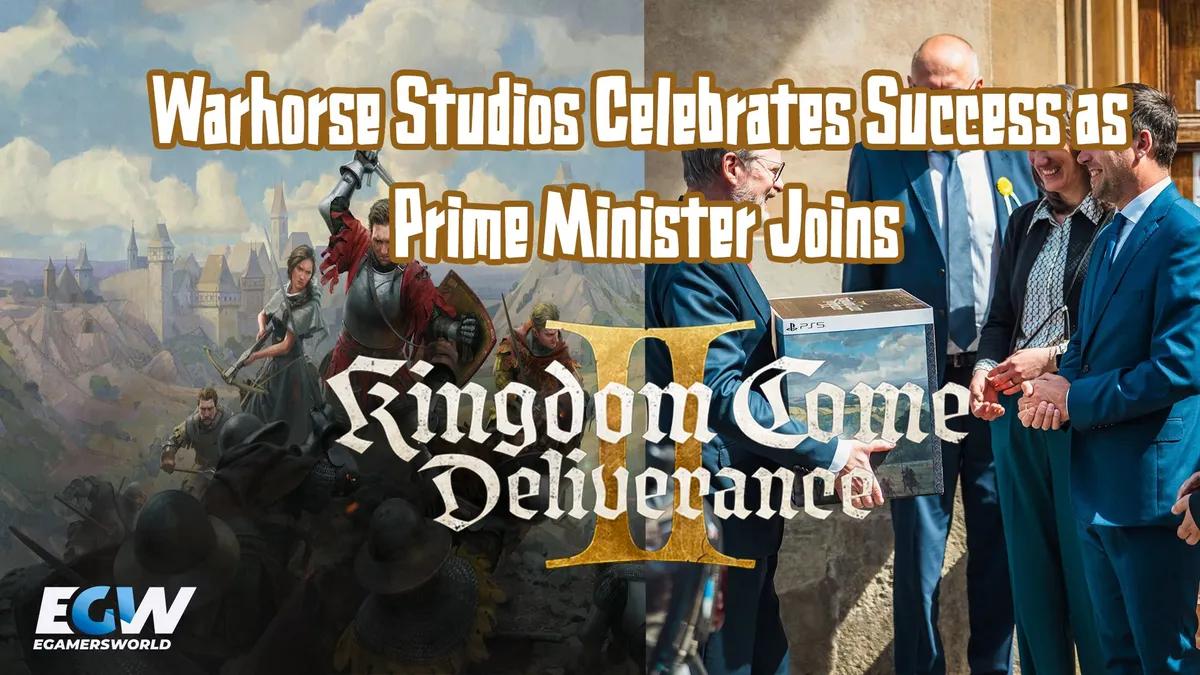 Warhorse Studios feiert Erfolg: Premierminister schließt sich Kingdom Come-Abenteuer an