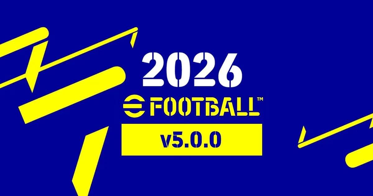 eFootball 2026 v5.0.0 Update: Was Sie von der Veröffentlichung Mitte August erwarten können