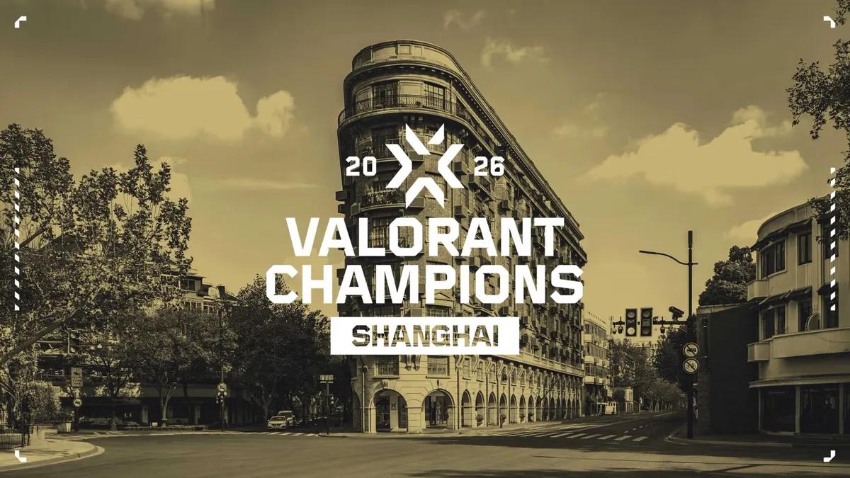Riot Games kündigt an, dass Valorant Champions 2026 in Shanghai stattfinden wird