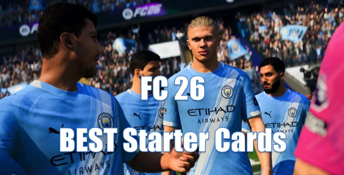 Beste Startspieler-Karten in EA FC 26 Ultimate Team