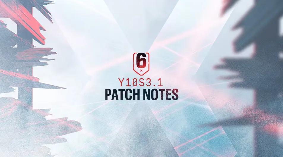 Ubisoft bringt den Patch Y10S3.1 für Rainbow Six Siege auf den Markt