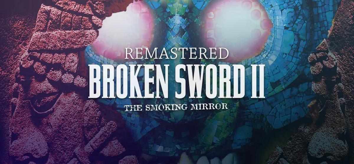 Revolution Software lässt mit Broken Sword: The Smoking Mirror - Reforged einen Klassiker wieder aufleben