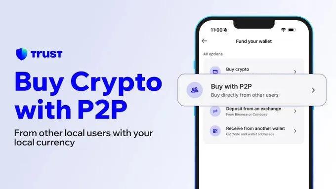 Trust Wallet startet P2P-Service für den Handel mit Kryptowährungen in über 150 Ländern