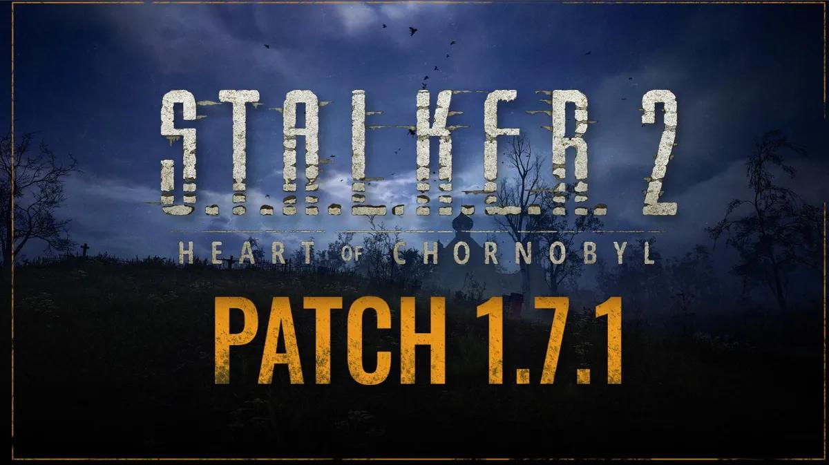Stalker 2 Patch Notes 1.7.1 liefern Stabilitätsverbesserungen und visuelle Korrekturen