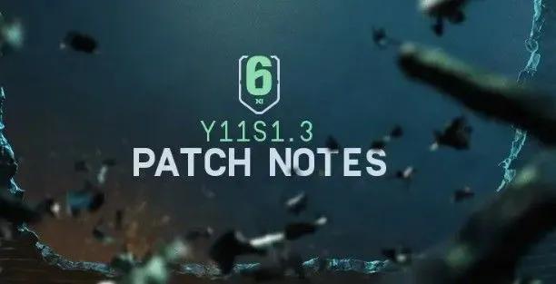 Rainbow Six Siege Y11S1.3 Patch Notes - Operator-Buffs, Recoil-Tweaks und Korrekturen