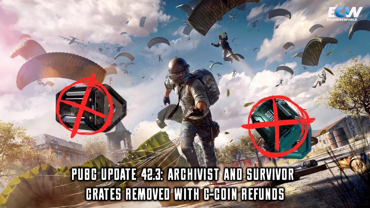 PUBG-Update 42.3: „Archivist“- und „Survivor“-Kisten wurden entfernt – G-Coin-Rückerstattungen