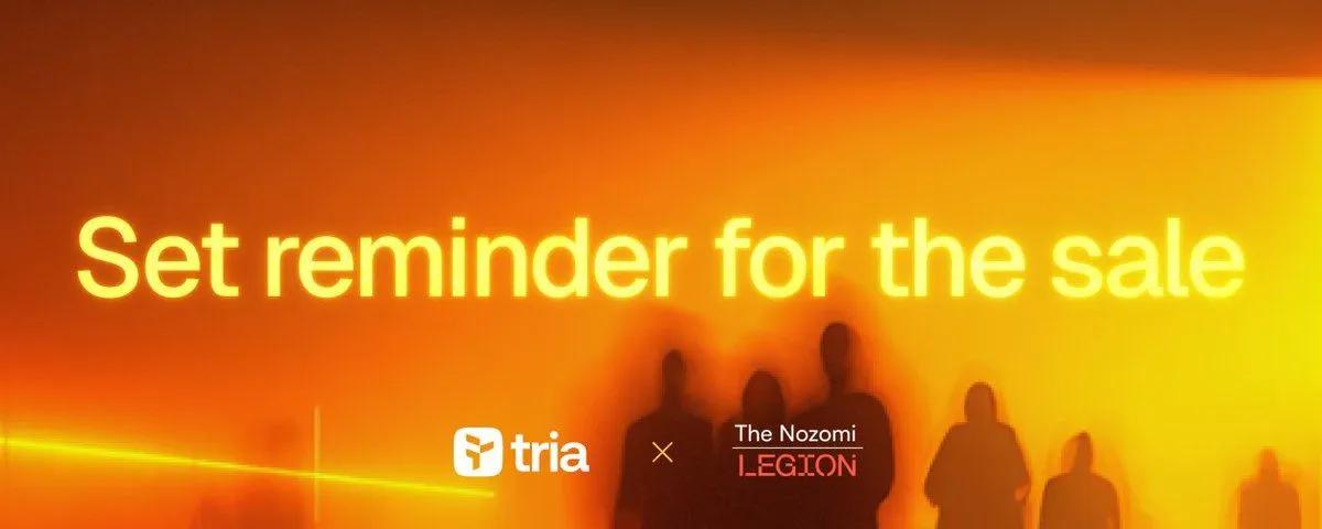 Tria-Verkauf über Legion nähert sich dem Ende: Über 43 Millionen Dollar mit 4300% Überzeichnung eingenommen