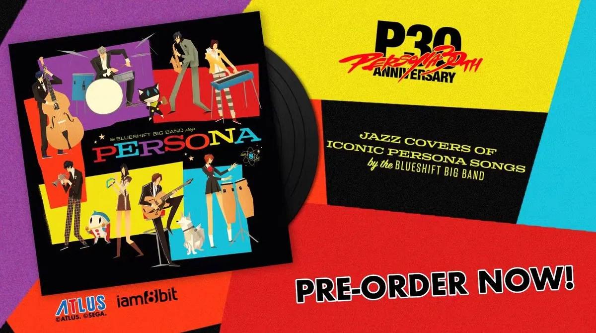 Persona 30th Anniversary Collection jetzt vorbestellbar