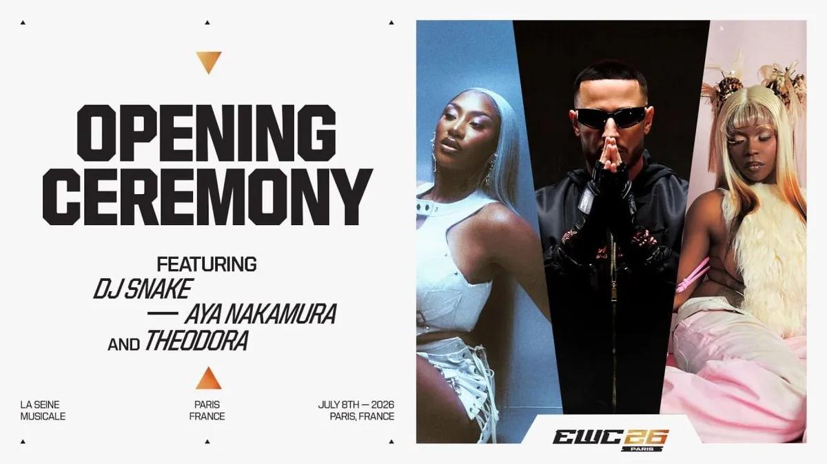 Aya Nakamura, DJ Snake und Theodora werden die Eröffnungszeremonie des Esports World Cup 2026 anführen.